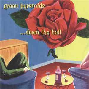 Download Green Pyramids - ...Down The Hall