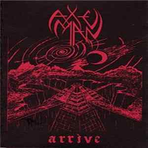 Download Axeman - Arrive