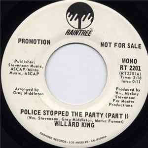 Download Willard King - Police Stopped The Party