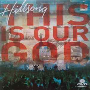 Download Hillsong Live - This Is Our God
