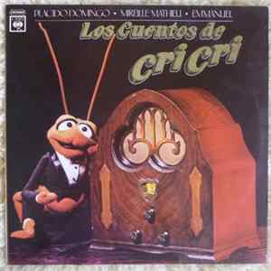 Download Placido Domingo . Mireille Mathieu . Emmanuel - Los Cuentos De Cri Cri