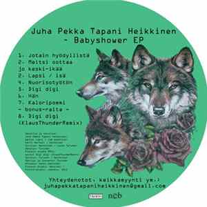 Download Juha Pekka Tapani Heikkinen - Babyshower EP