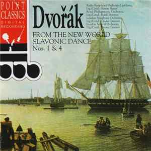 Download Dvořák - From The New World • Slavonic Dance Nos. 1 - 4