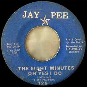Download The Eight Minutes - Oh Yes I Do