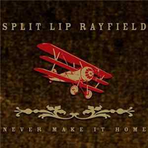 Download Split Lip Rayfield - Never Make It Home
