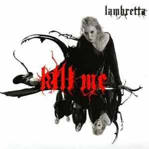 Download Lambretta - Kill Me