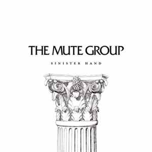 Download The Mute Group - Sinister Hand
