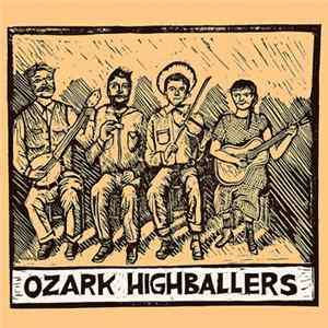 Download Ozark Highballers - Ozark Highballers