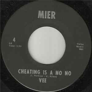 Download Vee - Cheating Is A No No / A Stone Good Lover
