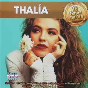 Download Thalía - 16 Éxitos De Oro
