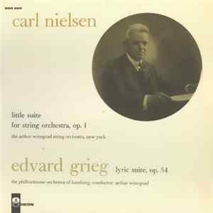 Download The Arthur Winograd String Orchestra, The Philharmonic Orchestra Of Hamburg - Carl Nielsen Little Suite For String Orchestra, Op. 1