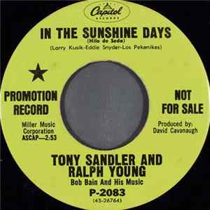 Download Tony Sandler And Ralph Young - In The Sunshine Days (Hilo De Seda)