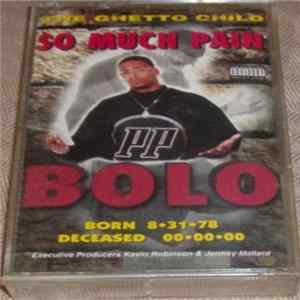 Download Bolo - So Much Pain