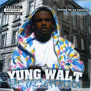Download Yung Walt - The Presentation