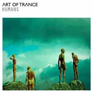 Download Art Of Trance - Humans