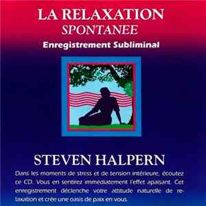 Download Steven Halpern - La Relaxation Spontanée