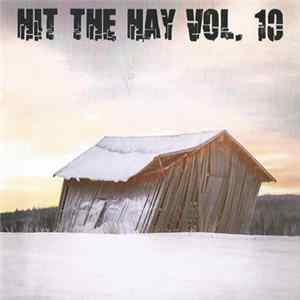 Download Various - Hit The Hay Vol. 10