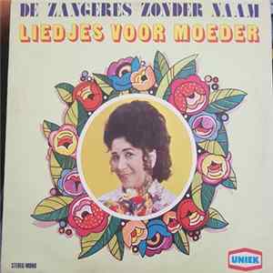 Download Zangeres Zonder Naam - Liedjes Voor Moeder