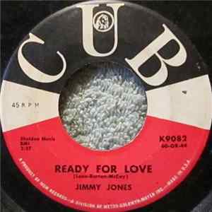 Download Jimmy Jones - Ready For Love / For You