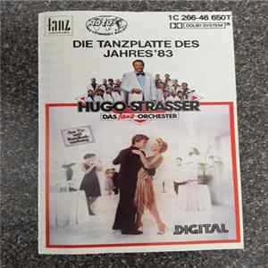 Download Hugo Strasser Das Tanz-Orchester - Die Tanzplatte Des Jahres '83