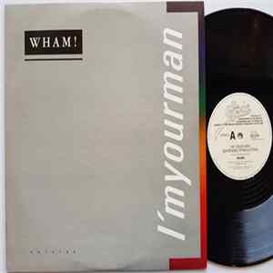 Download Wham! - I'm Your Man