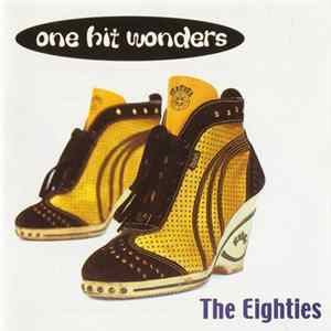 Download Various - One Hit Wonders - The Eighties