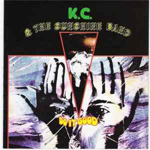 Download KC & The Sunshine Band - Do It Good