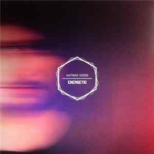 Download Mathias Kaden - Energetic