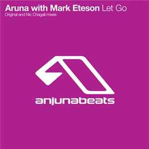 Download Aruna With Mark Eteson - Let Go