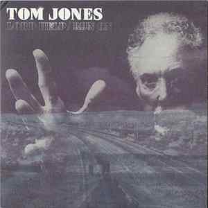 Download Tom Jones - Lord Help / Run On