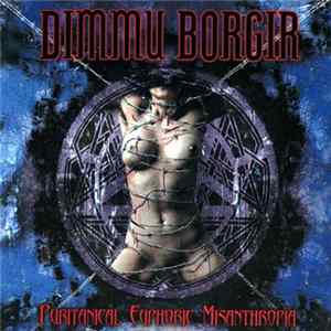 Download Dimmu Borgir - Puritanical Euphoric Misanthropia