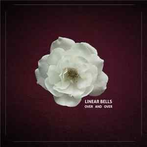 Download Linear Bells - Over And Over