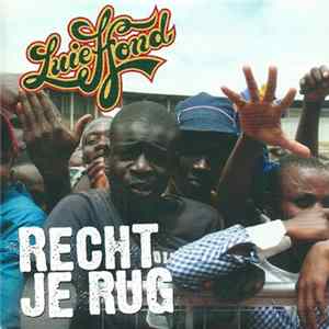 Download Luie Hond - Recht Je Rug