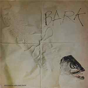 Download Jefferson Airplane - Bark