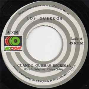 Download Los Guercos - Cuando Quieras Regresar