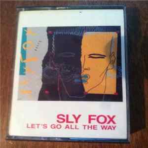 Download Sly Fox - Let's Go All The Way