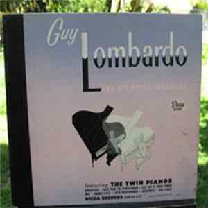 Download Guy Lombardo And His Royal Canadians - The Twin Pianos