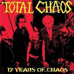 Download Total Chaos - 17 Years Of...Chaos