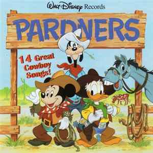 Download Larry Groce And The Disneyland Children's Sing-Along Chorus - Walt Disney Productions' Pardners