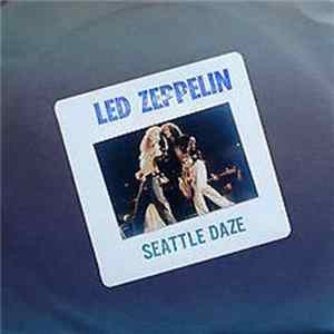 Download Led Zeppelin - Seattle Daze