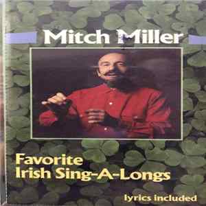Download Mitch Miller - Favorite Irish Sing-A-Longs