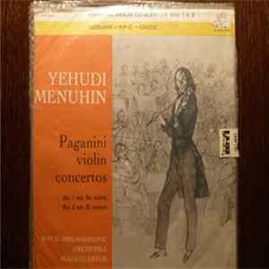 Download Paganini, Yehudi Menuhin, The Royal Philharmonic Orchestra, Alberto Erede - Violin Concertos Nos 1 & 2