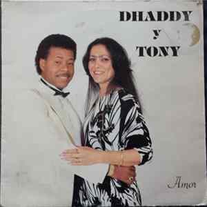 Download Dhaddy Y Tony - Amor