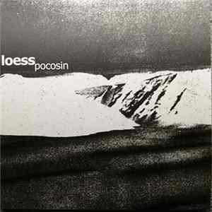 Download Loess - Pocosin