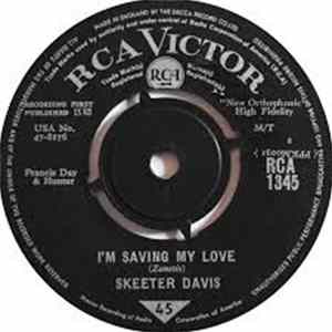 Download Skeeter Davis - I'm Saving My Love / Somebody Else On Your Mind