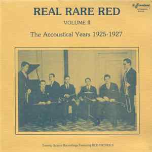 Download Red Nichols - Real Rare Red - Volume II: The Acoustical Years 1925-1927