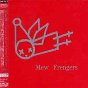 Download Mew - Frengers