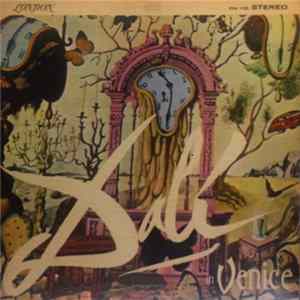 Download Scarlatti / Fiorenza Cossotto / Lorenzo Alvary / Dalí - Dali In Venice