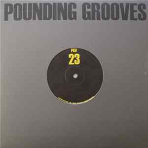 Download Pounding Grooves - Pounding Grooves 23