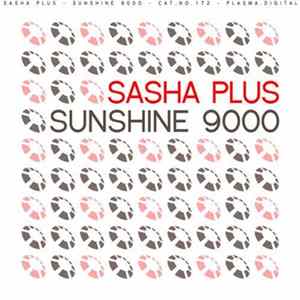 Download Sasha Plus - Sunshine 9000